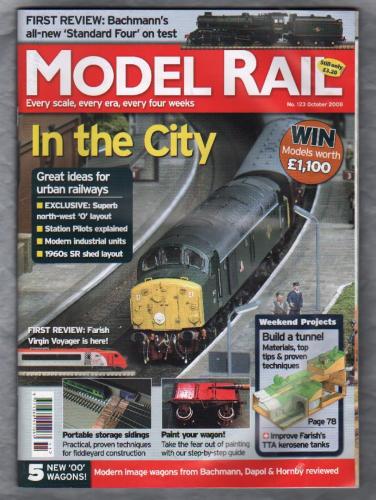 Model Rail - No.123 - October 2008 - `In the City` - Bauer Media Group