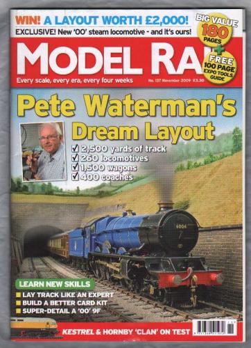 Model Rail - No.137 - November 2009 - `Pete Waterman`s Dream Layout` - Bauer Media Group