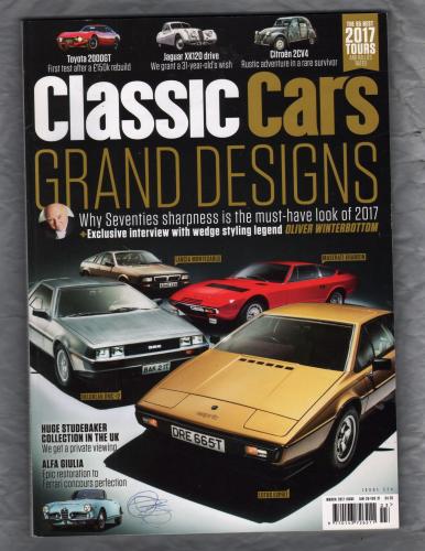 Classic Cars Magazine - March 2017 - Issue No.524 - `GRAND DESIGNS` - Published by Bauer Media