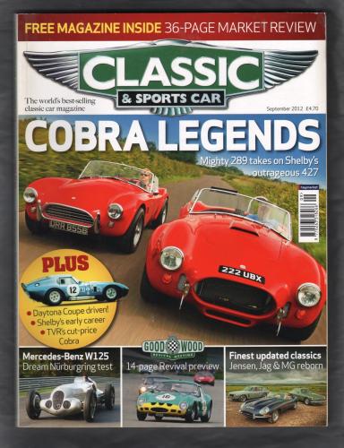 Classic And Sportscar Magazine - September 2012 - Vol.31 No.6 - `Cobra Legends` - Published by Haymarket Magazines Ltd