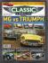 Classic And Sportscar Magazine - July 2013 - Vol.32 No.4 - `MG vs TRIUMPH` - Published by Haymarket Magazines Ltd
