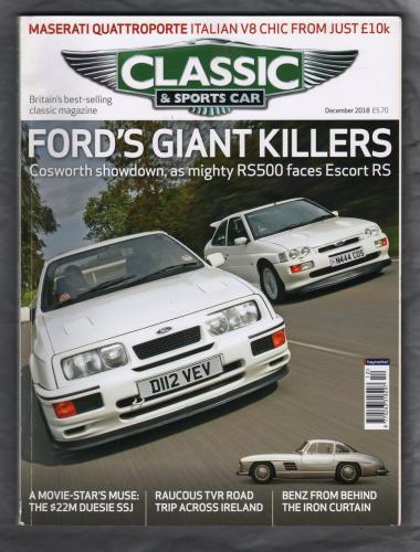 Classic And Sportscar Magazine - December 2018 - Vol.37 No.9 - `Ford`s Giant Killers` - Published by Haymarket Magazines Ltd