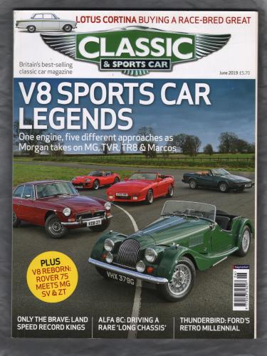 Classic And Sportscar Magazine - June 2019 - Vol.38 No.3 - `V8 Sports Car Legends` - Published by Haymarket Magazines Ltd