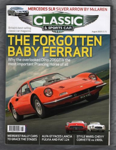 Classic And Sportscar Magazine - August 2019 - Vol.38 No.5 - `The Forgotten Baby Ferrari` - Published by Haymarket Magazines Ltd