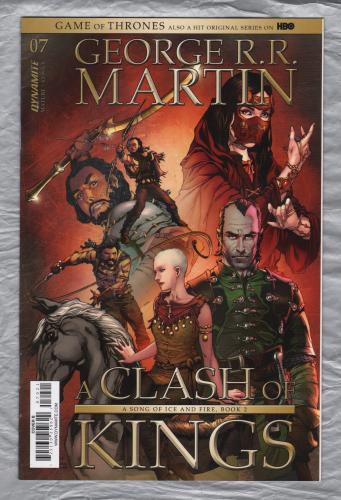 No.7 - George R.R. Martin - `A CLASH OF KINGS` - `A Song of Ice and Fire,Book 2` - by Landry Q. Walker - Illustrated by Mel Rubi - 2017 - Published by Dynamite Entertainment