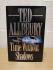 `A Time Without Shadows` - Ted Allbeury - First U.K Edition - First Print - Hardback - New English Library - 1990