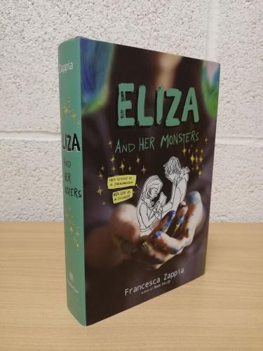 `Eliza & Her Monsters` - Francesca Zappia - First U.S/Can Edition - Later Print - Hardback - HarperCollins - 2018