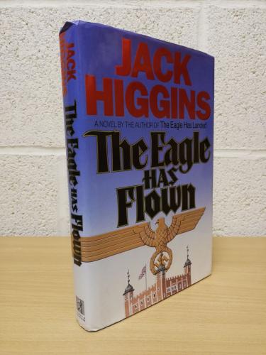 `The Eagle Has Flown` - Jack Higgins - First U.S Edition - First Print - Hardback - Simon & Schuster - 1991