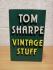 `Vintage Stuff` - Tom Sharpe - First U.K Edition - First Print - Hardback - Martin,Secker & Warburg - 1982