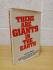 `There Are Giants In The Earth` - Michael Grumley - UK 1st Edition/Print - Hardback - Sidgwick & Jackson - 1975