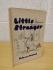 `Little Stranger` - Paul F.Svenningsen - First U.K Edition - Second Printing - Hardback - Putnam & Company - 1951