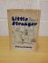 `Little Stranger` - Paul F.Svenningsen - First U.K Edition - Second Printing - Hardback - Putnam & Company - 1951