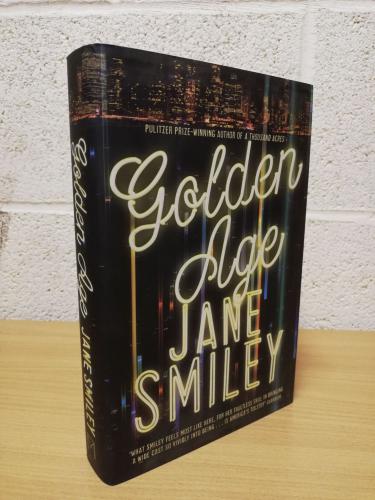 `Golden Age` - Jane Smiley - First U.K Edition - First Print - Hardback - Mantle - 2015