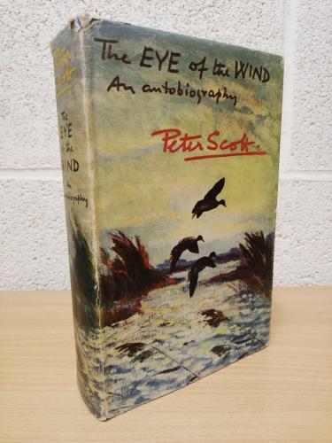 `The EYE Of The Wind - An Autobiography` - Peter Scott - U.K 1st Edition - Hardback - Hodder and Staughton - 1961