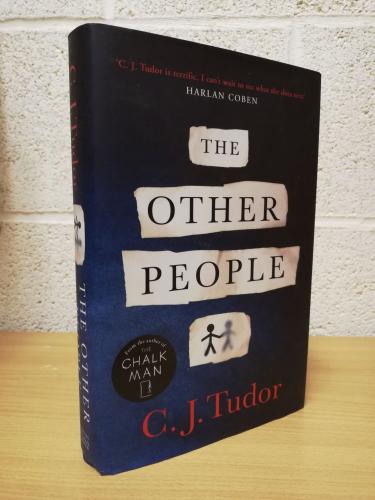 `The Other People` - C.J.Tudor - First U.K Edition - First Print - Hardback - Michael Joseph - 2020