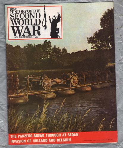 History of the Second World War - Vol.1 - No.5 - `Panzers Break Through At Sedan` - B.P.C Publishing. - c1970`s 