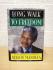 `Long Walk To Freedom` - The Autobiography of Nelson Mandala - U.S 1st Edition - Hardback - Little, Brown & Company - 1994