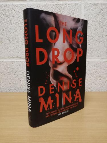 `The Long Drop` - Denise Mina - First U.K Edition - First Print - Hardback - Harvill Secker - 2017