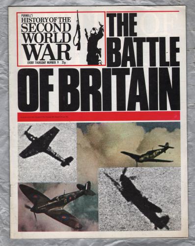 History of the Second World War - Vol.1 - No.9 - `The Battle of Britain` - B.P.C Publishing. - c1970`s 