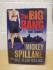 `The Big Bang - A Mike Hammer Novel` - Mickey Spillane with Max Allan Collins - First U.K Edition - First Print - Hardback - Quercus - 2010 - Ex-Library Copy