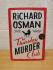 `The Thursday Murder Club` - Richard Osman - First U.K Edition - Tenth Print - Hardback - Viking - 2020