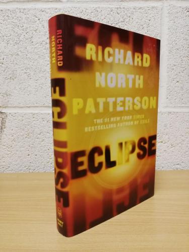 `Eclipse` - Richard North Patterson - First U.S/Can Edition - First Print - Hardback - Henry Holt and Company - 2009