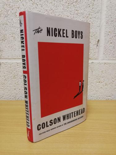 `The Nickel Boys` - Colson Whitehead - First U.K Edition - Second Print - Hardback - Fleet - 2019