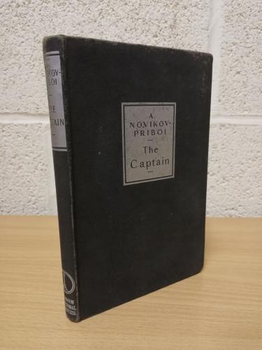 `The Captain` - A.Novikov-Priboi - Translated from the Russian by Cedar Paul - Hardback - Hutchinson International Authors - 1946