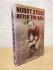 `Nobby Stiles - After The Ball` - Nobby Stiles- U.K 1st Edition - Hardback - Hodder and Stoughton - 2003