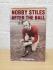 `Nobby Stiles - After The Ball` - Nobby Stiles- U.K 1st Edition - Hardback - Hodder and Stoughton - 2003