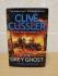 `The Grey Ghost` - Clive Cussler and Robin Burcell - First U.K Edition - First Print - Hardback - Michael Joseph - 2018