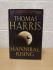 `Hannibal Rising` - Thomas Harris - First U.K Edition - First Print - Hardback - William Heinemann - 2006