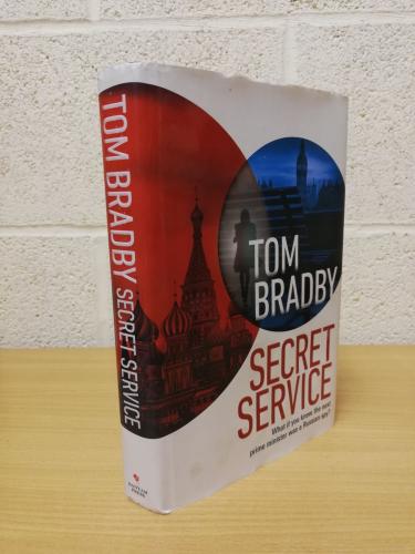 `Secret Service` - Tom Bradby - First U.K Edition - First Print - Hardback - Bantam Press - 2019