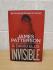 `Invisible` - James Patterson and David Ellis - First U.K Edition - First Print - Hardback - Century - 2014