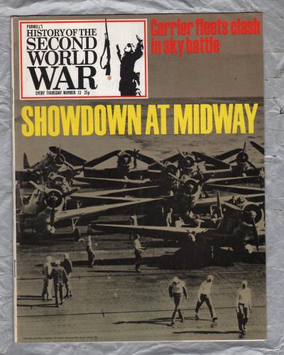 History of the Second World War - Vol.3 - No.33 - `Showdown At Midway` - B.P.C Publishing. - c1970`s    