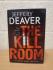 `The Kill Room` - Jeffrey Deaver - First U.K Edition - First Print - Hardback - Hodder & Stoughton - 2013