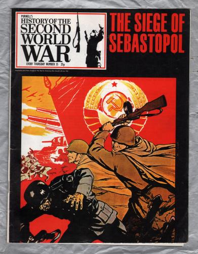 History of the Second World War - Vol.3 - No.35 - `The Siege of Sebastopol` - B.P.C Publishing. - c1970`s 