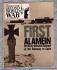 History of the Second World War - Vol.3 - No.36 - `First Alamein` - B.P.C Publishing. - c1970`s 