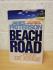 `The Beach Road` - James Patterson and Peter De Jonge - First U.K Edition - First Print - Hardback - Headline - 2006