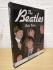 `The Beatles` - John Tobler - First U.K Edition - First Print - Hardback - W.H.Smiths/Deans International Publishing - 1984