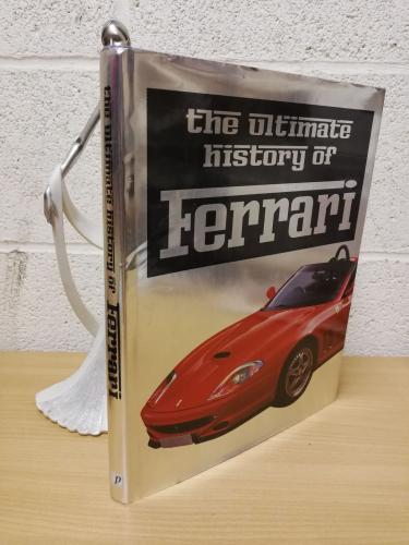 `The Ultimate History of Ferrari` - Brian Laban - Hardback - Dust Jacket - Parragon - 2005