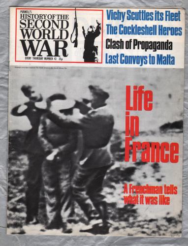 History of the Second World War - Vol.3 - No.42 - `Life in France` - B.P.C Publishing. - c1970`s 