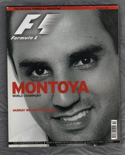 F1 Racing - October 2003 - `Montoya - World Champion?` - Formula One Publishing