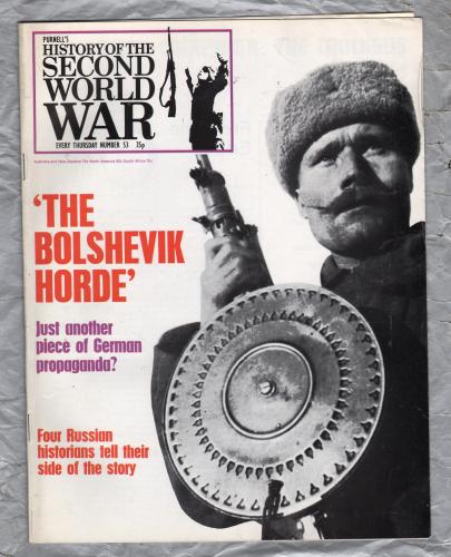 History of the Second World War - Vol.4 - No.53 - `The Bolshevik Horde` - B.P.C Publishing. - c1970`s 