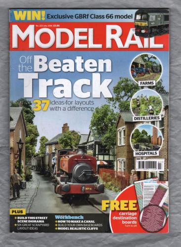 Model Rail - No.223 - July 2016 - `Off The Beaten Track` - Bauer Media Group