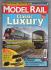 Model Rail - No.233 - April 2017 - `Classic Luxury` - Bauer Media Group