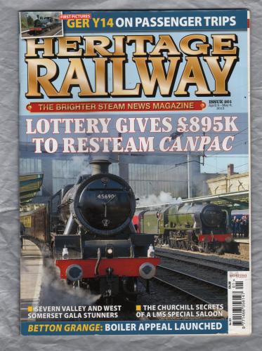 Heritage Railway - No.201 - Apr 9 - May 6 2015 - `York`s Railway Museums` - Published by Mortons Media Group Ltd