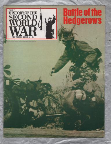History of the Second World War - Vol.5 - No.66 - `Battle of the Hedgerows` - B.P.C Publishing. - c1970`s 