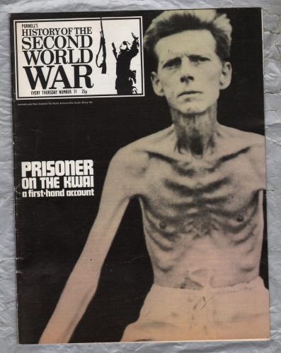 History of the Second World War - Vol.5 - No.71 - `Prisoner on the Kwai` - B.P.C Publishing. - c1970`s 