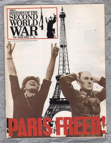 History of the Second World War - Vol.5 - No.72 - `Paris Freed!` - B.P.C Publishing. - c1970`s    